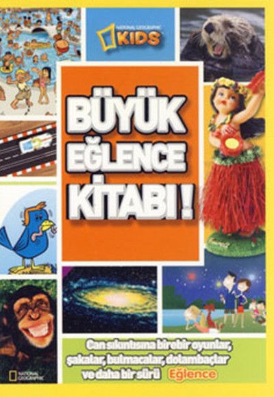 National Geographic Kids -Büyük Eğlence Kitabı!