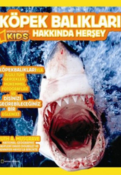 National Geographic Kids -Köpek Balıkları Hakkında Herşey