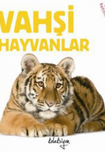 Vahşi Hayvanlar