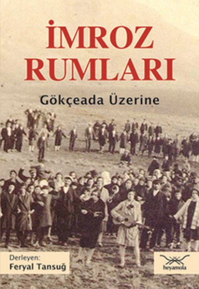 İmroz Rumları  Gökçeada Üzerine