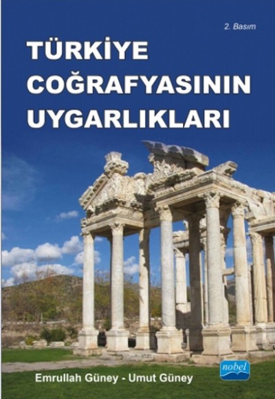 Türkiye Coğrafyasının Uygarlıkları   Anadolu'nun, Trakya'nın Tarihi Coğrafya Bölgeleri ve Antik