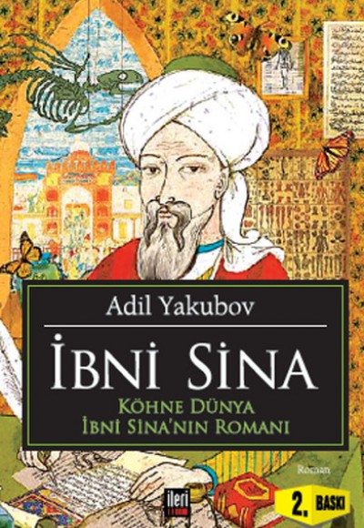 İbni Sina  Doktorların Doktoru İbni Sina'nın Romanı