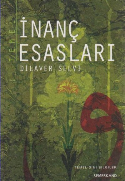 Temel İnanç Esasları