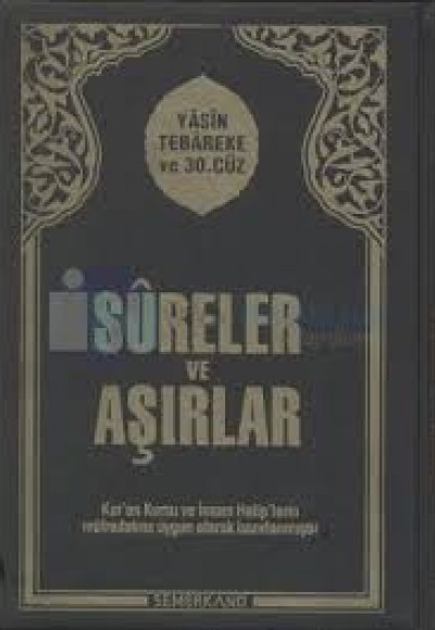 Sureler ve Aşırlar