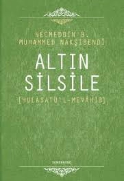 Altın Silsile - (Mülasatü'l Mevahib)