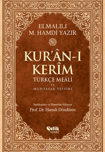 Kur'an-ı Kerim Türkçe Meali ve Muhtasar Tefsiri - Orta Boy