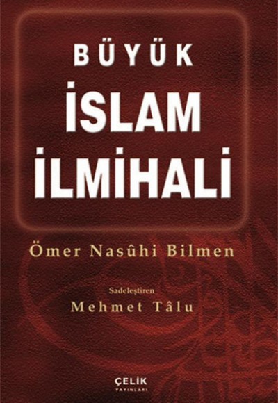 Büyük İslam İlmihali (Ciltli Büyük Boy)