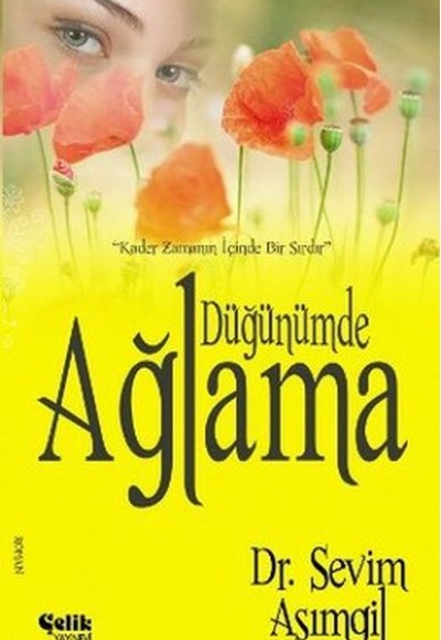 Düğünümde Ağlama