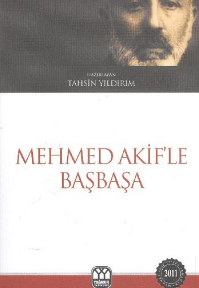 Mehmed Akif'le Başbaşa