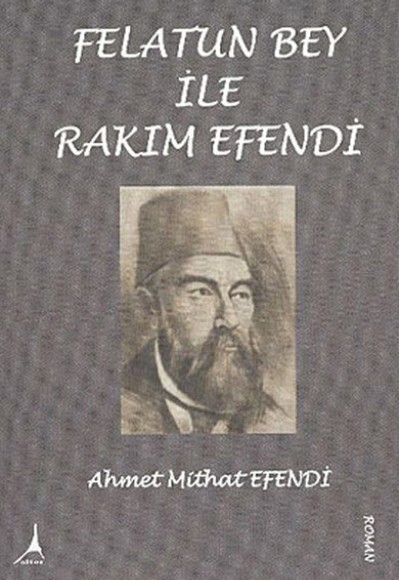 Felatun Bey ile Rakım Efendi