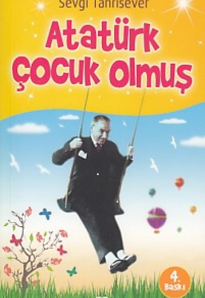 Atatürk Çocuk Olmuş