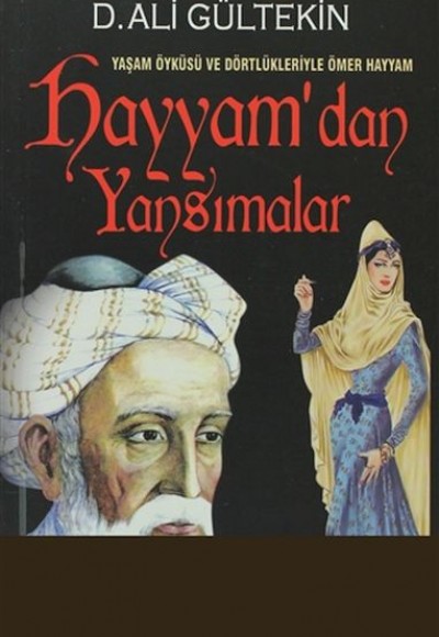 Hayyam’dan Yansımalar