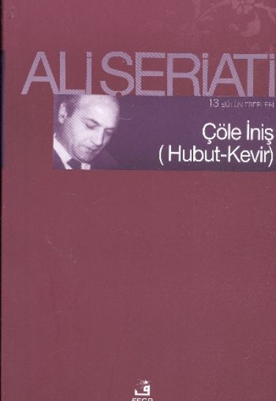 Çöle İniş (Hubut-Kevir)