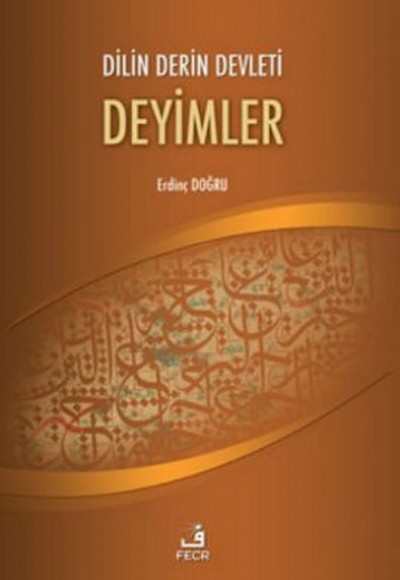 Dilin Derin Devleti Deyimler