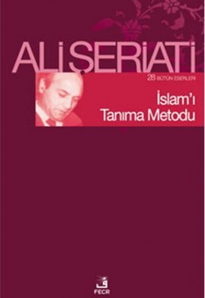 İslamı Tanıma Metodu