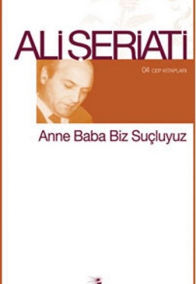 Anne Baba Biz Suçluyuz