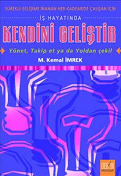 İş Hayatında Kendini Geliştir