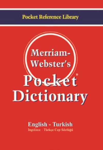 Merriam Webster's Pocket Dictionary  English - Turkish İngilizce-Türkçe Cep Sözlüğü