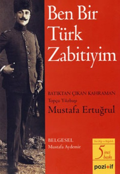 Ben Bir Türk Zabitiyim