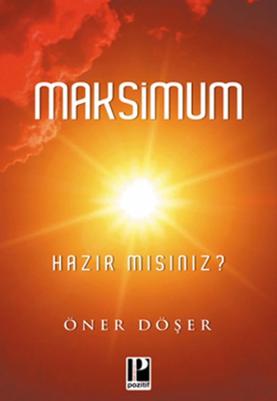 Maksimum- Hazır mısınız?