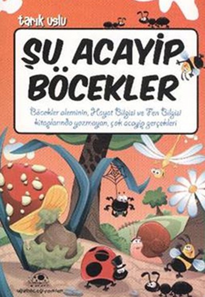 Şu Acayip Böcekler