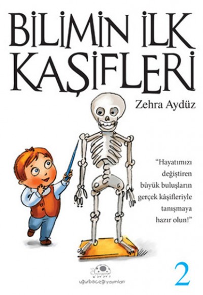 Bilimin İlk Kaşifleri 2