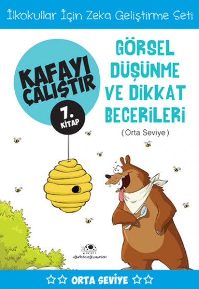 Kafayı Çalıştır 07. Kitap - Görsel Düşünme ve Dikkat Becerileri (Orta Seviye)