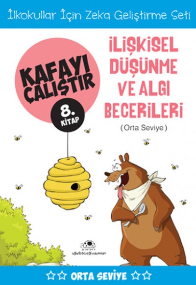 Kafayı Çalıştır 08. Kitap - İlişkisel Düşünme ve Algı Becerileri (Orta Seviye)