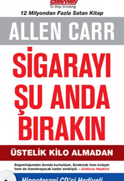 Sigarayı Şu Anda Bırakın  Üstelik Kilo Almadan