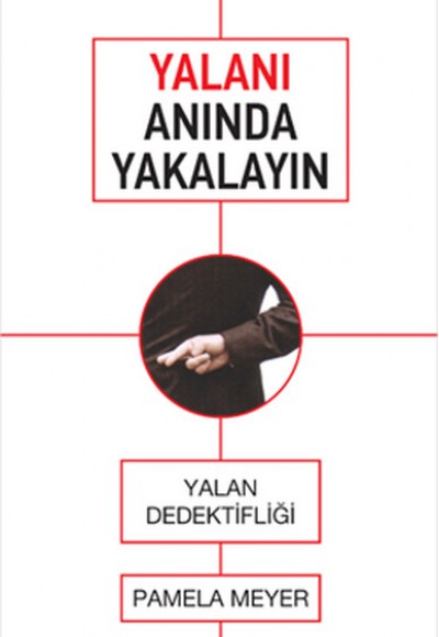 Yalanı Anında Yakalayın  Yalan Dedektifliği