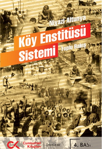 Köy Enstitüsü Sistemi  Toplu Bakış