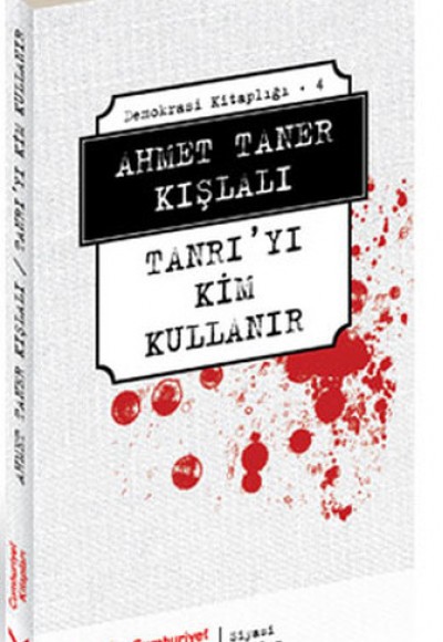 Tanrı'yı Kim Kullanır