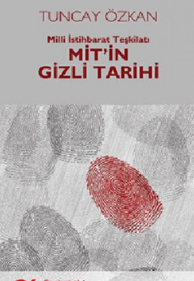 Mit'in Gizli Tarihi  Milli İstihbarat Teşkilatı