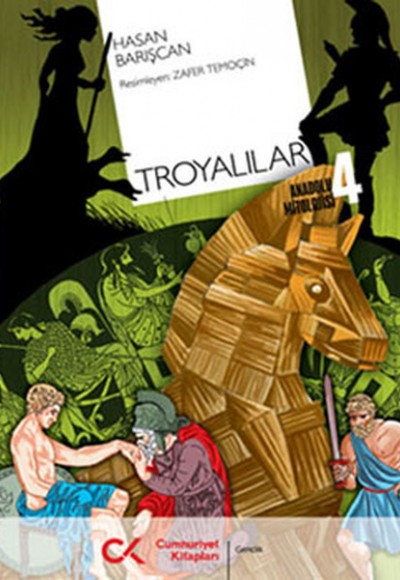 Troyalılar  Anadolu Mitolojisi
