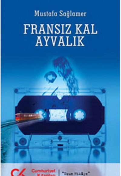 Fransız Kal Ayvalık