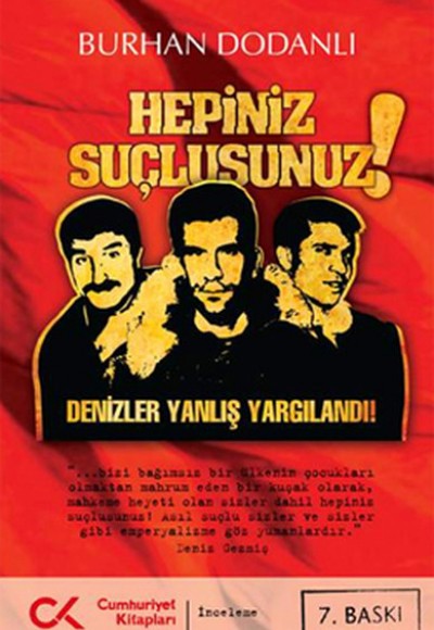 Hepiniz Suçlusunuz