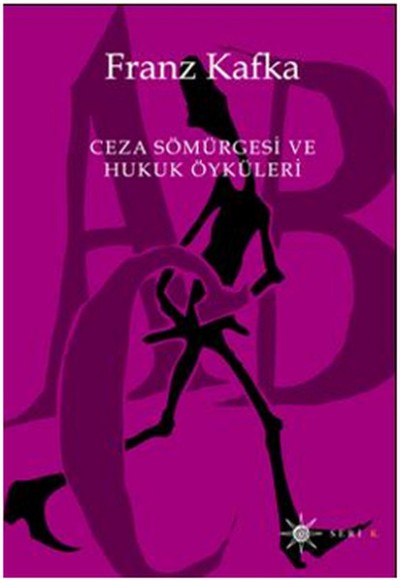 Ceza Sömürgesi ve Hukuk Öyküleri