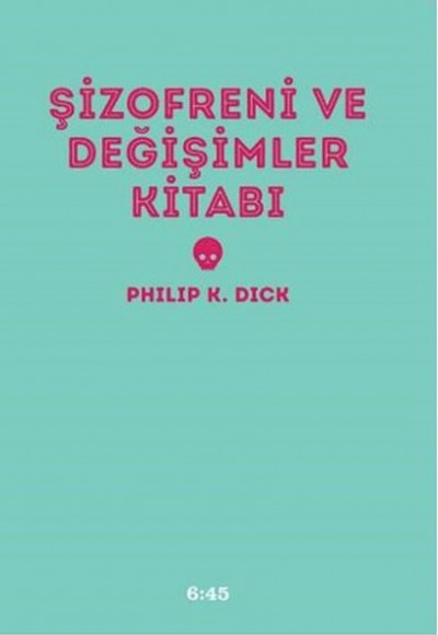 Şizofreni ve Değişimler Kitabı