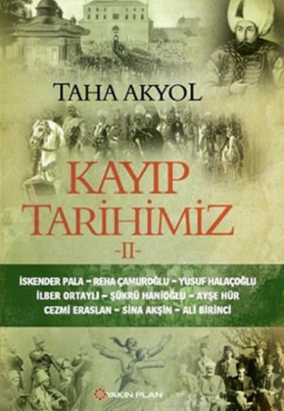 Kayıp Tarihimiz II