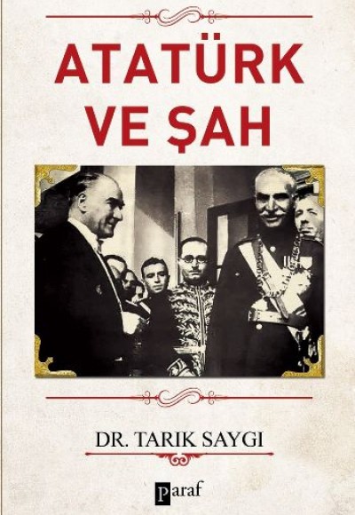 Atatürk ve Şah