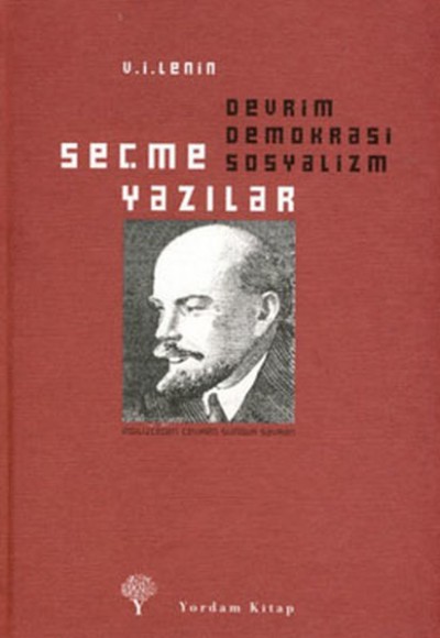 Devrim Demokrasi Sosyalizm: Seçme Yazılar