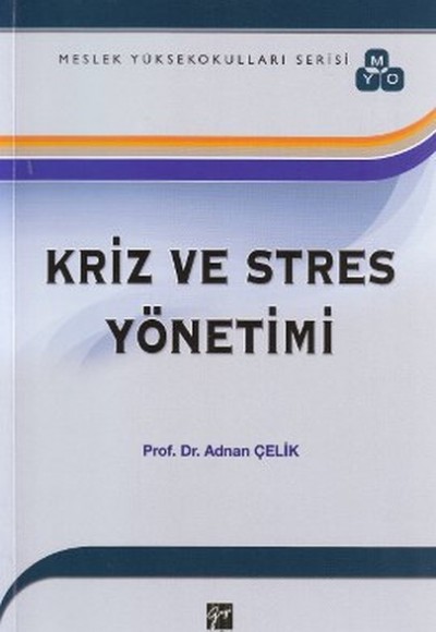 Kriz ve Stres Yönetimi