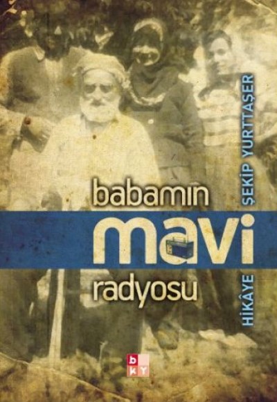 Babamın Mavi Radyosu