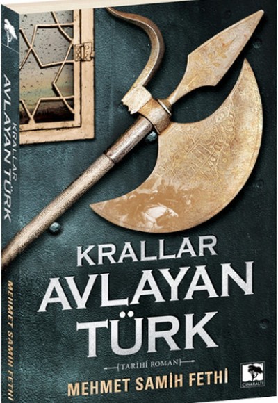 Krallar Avlayan Türk