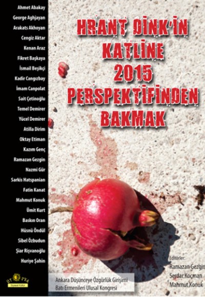 Hrant Dink'in Katline 2015 Perspektif Bakmak