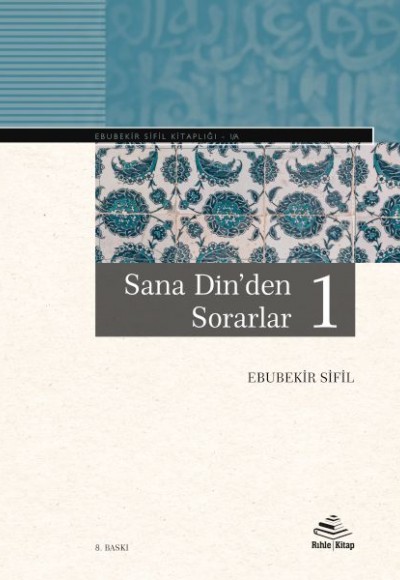 Sana Din’den Sorarlar 1 (Ciltli)