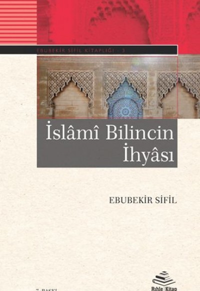 İslâmî Bilincin İhyâsı