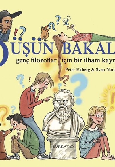 Düşün Bakalım Filozoflar İçin Bir İlham Kaynağı