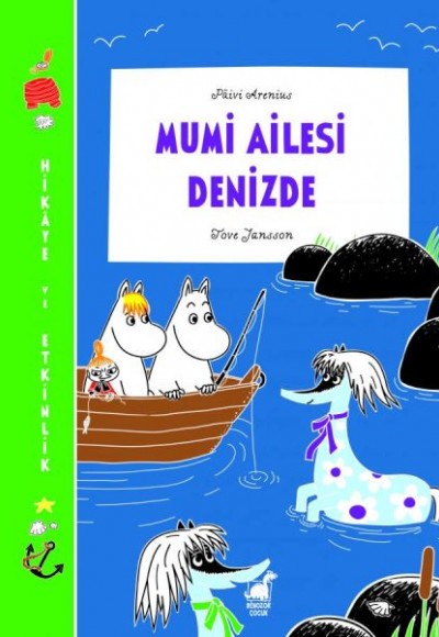 Mumi Ailesi Denizde