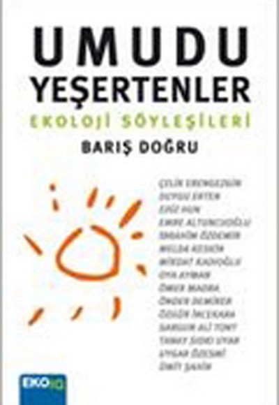 Umudu Yeşertenler - Ekoloji Söyleşileri